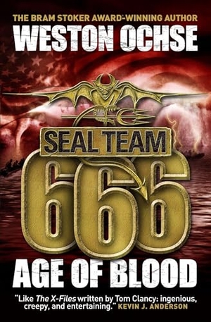 Ochse, Weston. Seal Team 666 - Age of Blood. Titan Books Ltd, 2013.