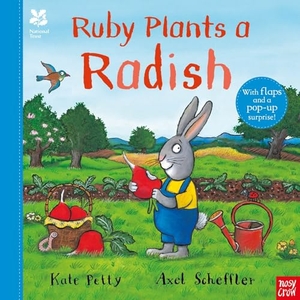 Petty, Kate. National Trust: Ruby Plants a Radish. Nosy Crow Ltd, 2025.