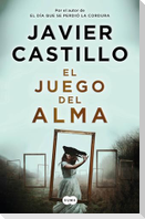 El Juego del Alma / The Soul Game
