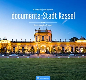 Siemon, Thomas. documenta-Stadt Kassel - Farbbildband. Wartberg Verlag, 2022.