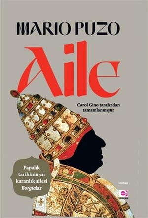 Puzo, Mario. Aile. E Yayinlari, 2021.