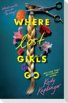Where Lost Girls Go