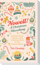 Nowell! A Christmas Miscellany