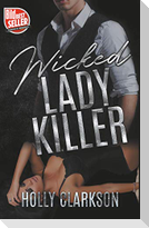 Wicked Lady Killer