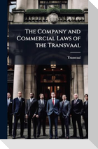 The Company and Commercial Laws of the Transvaal