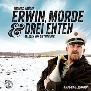 Krüger, Thomas. Erwin, Morde und drei Enten - Die Erwin-Düsedieker-Krimis - Schall & Wahn. Random House Audio, 2023.