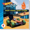 Hot Wheels Let's Race: Fast Food, Fast Cars!