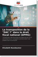 La transposition de la "DAC 7" dans le droit fiscal national (DPMG)