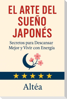 El Arte del Sueño Japonés