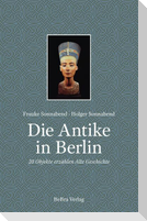 Die Antike in Berlin