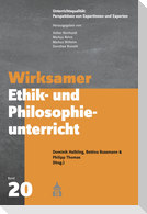 Wirksamer Ethik- und Philosophieunterricht