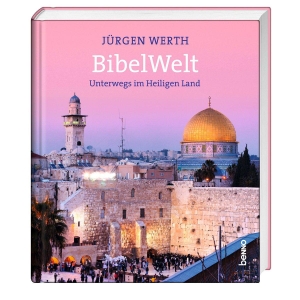 Werth, Jürgen. BibelWelt - Unterwegs im Heiligen Land. St. Benno Verlag GmbH, 2026.