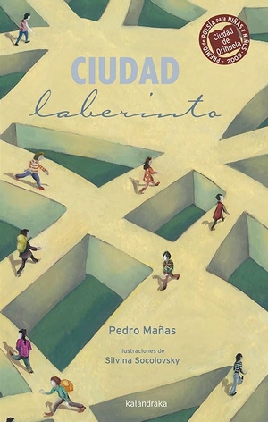 Mañas Romero, Pedro. Ciudad laberinto. Kalandraka Editora, 2020.