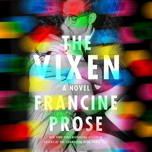 Prose, Francine. The Vixen. HARPERCOLLINS, 2021.