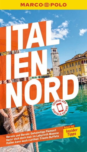 Oberpriller, Sabine. MARCO POLO Reiseführer Italien Nord - Reisen mit Insider-Tipps. Inklusive kostenloser Touren-App. Mairdumont, 2024.