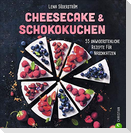 Cheesecake & Schokokuchen