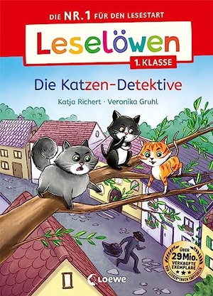 Richert, Katja. Leselöwen 1. Klasse - Die Katzen-Detektive - Die Nr. 1 für den Lesestart - Mit Leselernschrift ABeZeh - Erstlesebuch für Kinder ab 6 Jahren. Loewe Verlag GmbH, 2023.