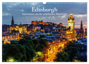Edinburgh - Impressionen aus der schottischen Hauptstadt (Wandkalender 2024 DIN A3 quer), CALVENDO Monatskalender