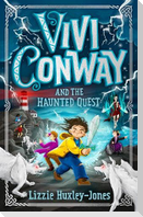 Vivi Conway and the Haunted Quest