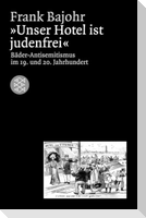 'Unser Hotel ist judenfrei'
