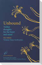 Unbound Twitter thoughts  for the heart and mind