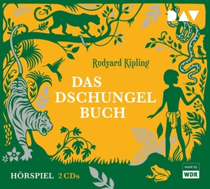 Rudyard Kipling / Karlheinz Koinegg / Regina Lemnitz / Traugott Buhre / Christian Redl / Jens Wawrczeck /  u.v.a.. Das Dschungelbuch - Hörspiel (2 CDs). Der Audio Verlag, 2015.