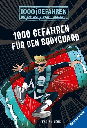 Lenk, Fabian. 1000 Gefahren für den Bodyguard. Ravensburger Verlag, 2021.
