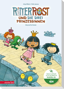Ritter Rost 22: Ritter Rost und die drei Prinzessinnen (Ritter Rost mit CD und zum Streamen, Bd.)