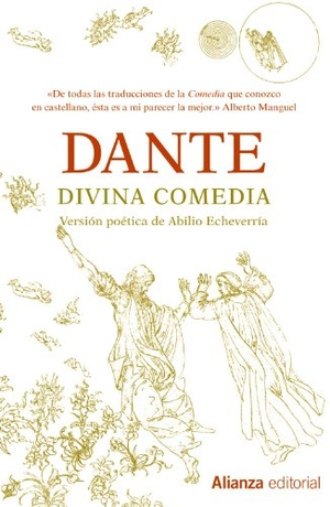 Dante Alighieri / Carlos Alvar. Divina comedia. Alianza Editorial, 2013.