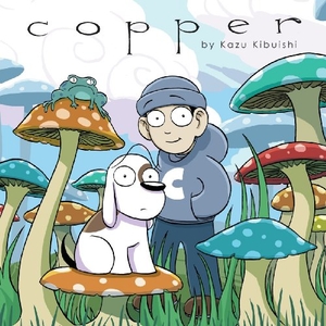 Kibuishi, Kazu. Copper: A Comics Collection. Scholastic Inc., 2010.