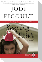 Keeping Faith LP