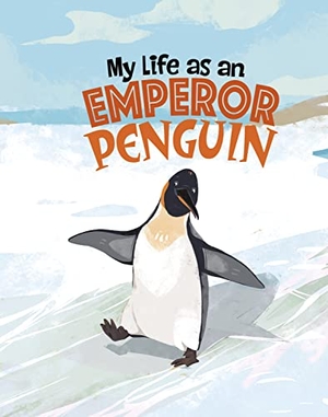Sazaklis, John. My Life as an Emperor Penguin. Capstone Global Library Ltd, 2023.