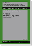 A Mosaic of Corpus Linguistics