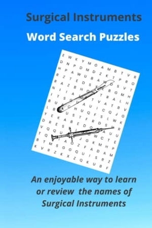Bristeir, Janet. Word Search Puzzles Surgical Instruments. WEN Publishing, 2022.
