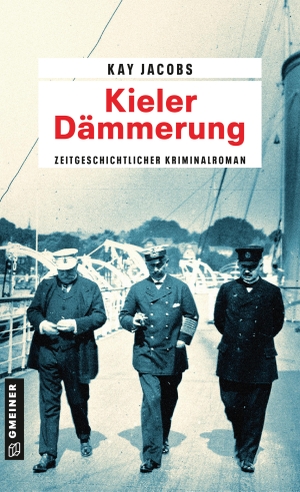 Jacobs, Kay. Kieler Dämmerung. Gmeiner Verlag, 2016.