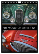 The World of Classic Cars (Wall Calendar 2025 DIN A4 portrait), CALVENDO 12 Month Wall Calendar
