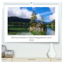 Sehnsuchtsorte im Berchtesgadener Land (hochwertiger Premium Wandkalender 2024 DIN A2 quer), Kunstdruck in Hochglanz