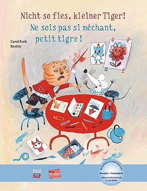 Roth, Carol. Nicht so fies, kleiner Tiger! (Deutsch-Französisch) - Zweisprachiges Kinderbuch mit MP3-Hörbuch zum Herunterladen. Hueber Verlag GmbH, 2023.
