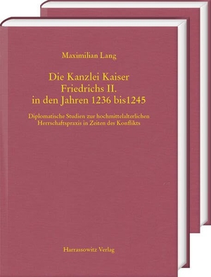 Lang, Maximilian. Die Kanzlei Kaiser Friedrichs II. in den Jahren 1236 bis 1245 - Diplomatische Studien zur hochmittelalterlichen Herrschaftspraxis in Zeiten des Konflikts. Harrassowitz Verlag, 2026.