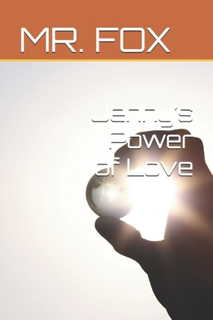 Fox. Jenny's Power of Love. Independently published, 2025.