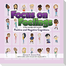Focus on Feelings® Positive and Negative Cognitions