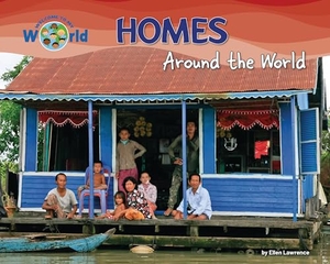 Lawrence, Ellen. Homes Around the World. Ruby Tuesday Books, 2025.