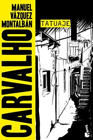 Vázquez Montalbán, Manuel. Tatuaje. Booket, 2017.