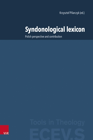 Pilarczyk, Krzysztof / Zbigniew Treppa et al (Hrsg.). Syndonological lexicon - Polish perspective and contribution. Vandenhoeck + Ruprecht, 2024.