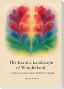 The Karmic Landscape of Wonderland