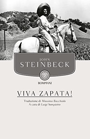 Steinbeck, John. Viva Zapata!. Bompiani, 2021.