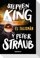 El Talismán / The Talisman