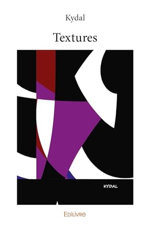 Kydal. Textures. Edilivre, 2025.
