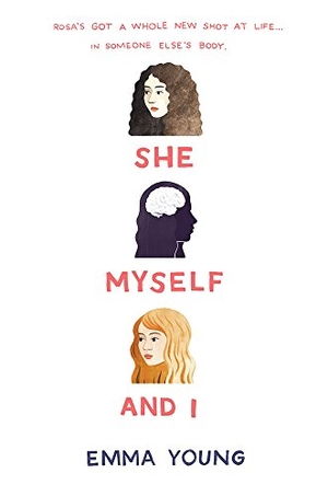 Young, Emma. She, Myself, and I. Amulet Books, 2017.