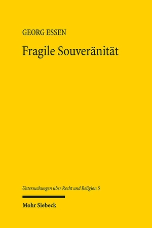 Essen, Georg. Fragile Souveränität - Eine Politische Theologie der Freiheit. Mohr Siebeck GmbH & Co. K, 2024.